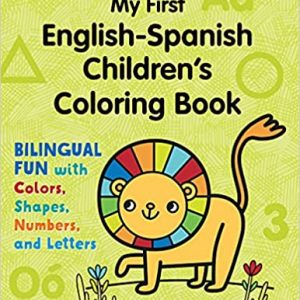 My First English-Spanish Children's Coloring Book